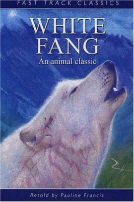 White Fang 0237525321 Book Cover