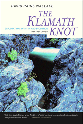 The Klamath Knot: Explorations of Myth and Evol... 0520236599 Book Cover