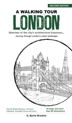 A Walking Tour London: Sketches of the City's A... 9814841919 Book Cover