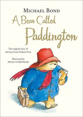 [ A BEAR CALLED PADDINGTON BY BOND, MICHAEL](AU... B0092I341S Book Cover