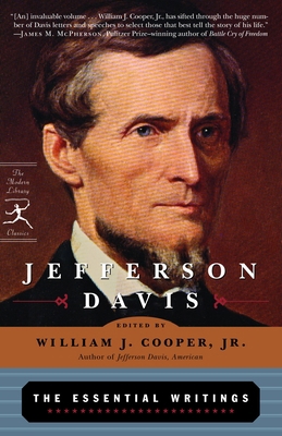 Jefferson Davis: The Essential Writings 0812972082 Book Cover