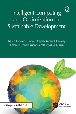 Intelligent Computing and Optimization for Sust... 1032625813 Book Cover