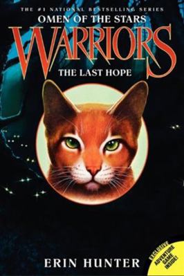 Warriors: Omen of the Stars #6: The Last Hope 0061555290 Book Cover