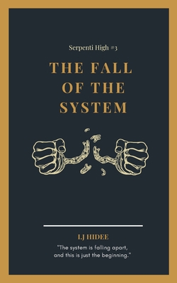 The Fall of the System: The Ranking System #3 B0BB65JQM3 Book Cover