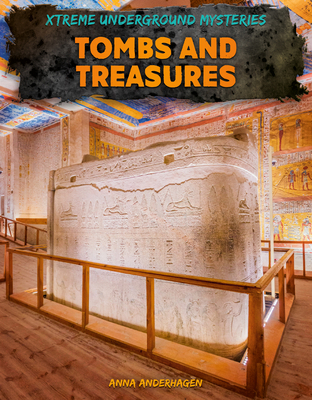 Tombs and Treasures 1098297814 Book Cover