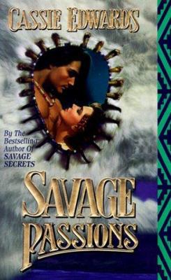 Savage Passions 0843945346 Book Cover