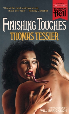 Finishing Touches (Paperbacks from Hell) 196024101X Book Cover