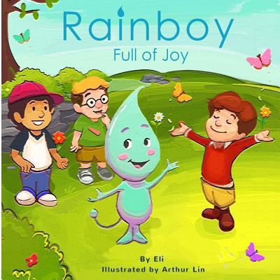 Rainboy Full of Joy 1494769522 Book Cover