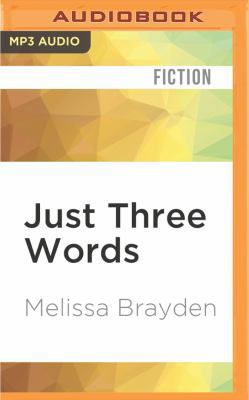 Just Three Words 1531841554 Book Cover