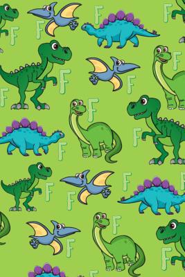 F: Dinosaur Alphabet Practice Writing Book for ... 1099270243 Book Cover