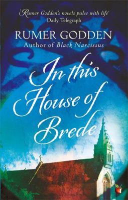 In This House of Brede. by Rumer Godden 1844088561 Book Cover