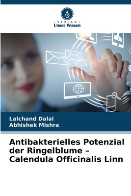 Antibakterielles Potenzial der Ringelblume - Ca... [German] 6209098851 Book Cover