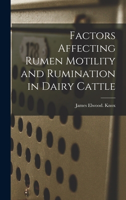 Factors Affecting Rumen Motility and Rumination... 1013952154 Book Cover