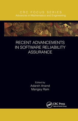 Recent Advancements in Software Reliability Ass... 0367788063 Book Cover