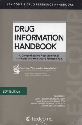 Drug Information Handbook: A Comprehensive Reso... 1591952913 Book Cover