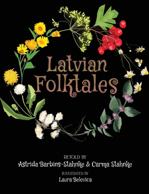 Latvian Folktales [Large Print] 1736130625 Book Cover