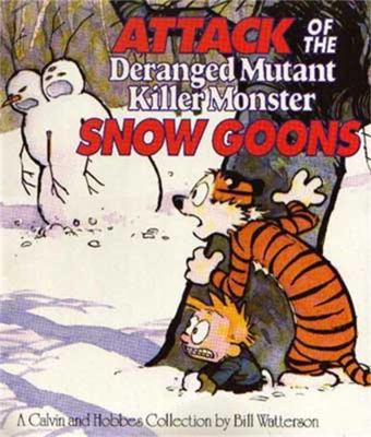 Calvin and Hobbes: Attack of the Deranged Mutan... 0751509337 Book Cover