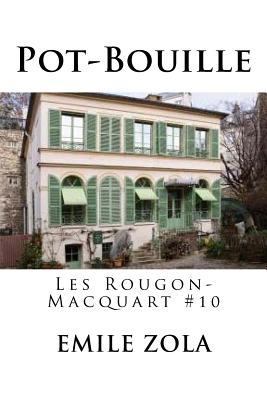 Pot-Bouille: Les Rougon-Macquart #10 [French] 1535052198 Book Cover