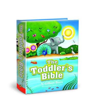 The Toddler's Bible 0781405793 Book Cover