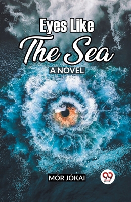 Eyes Like The Sea A Novel B0CWSH9NB2 Book Cover