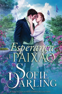 Esperança e Paixão [Portuguese] B0FY8BRMGM Book Cover