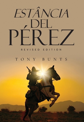 Estância Del Pérez B0DHJ3LLYL Book Cover