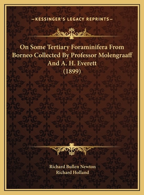 On Some Tertiary Foraminifera From Borneo Colle... 116946498X Book Cover