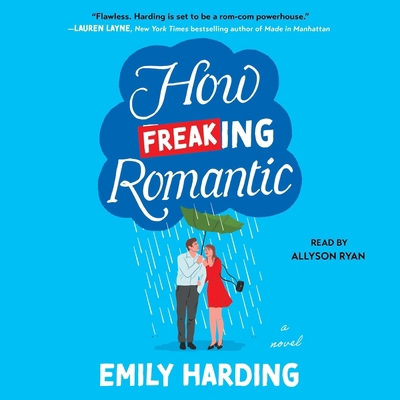 How Freaking Romantic 1668136392 Book Cover