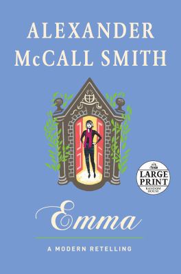 Emma: A Modern Retelling [Large Print] 080419470X Book Cover