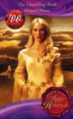 The Unwilling Bride (Super Historical Romance) [French] 0263865614 Book Cover