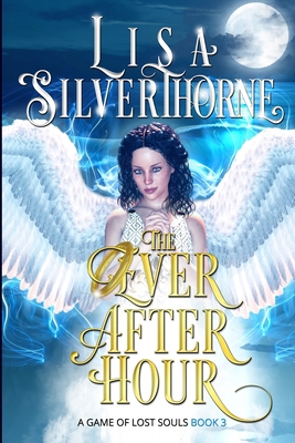 The Ever After Hour 1736553046 Book Cover