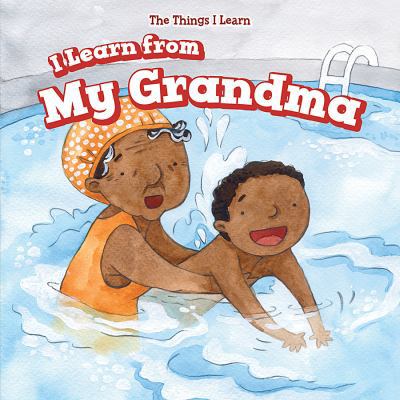I Learn from My Grandma 1499423691 Book Cover