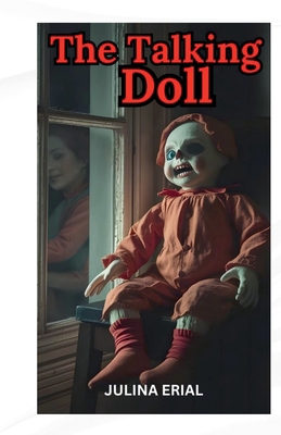 The Talking Doll B0DJHK6MVZ Book Cover