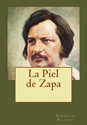 La Piel de Zapa [Spanish] 1544916604 Book Cover