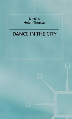 Dance in the City 0333649605 Book Cover