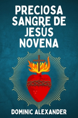 Preciosa Sangre de Jesús Novena [Spanish]            Book Cover