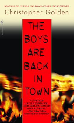 The Boys Are Back in Town 0553586157 Book Cover