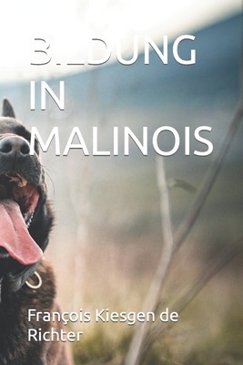 Bildung in Malinois [German] B0C2SG681D Book Cover