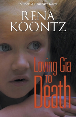 Loving Gia to Death B0CJ1YKZTB Book Cover