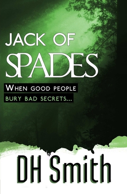 Jack of Spades: A Jack of All Trades mystery 1909804150 Book Cover