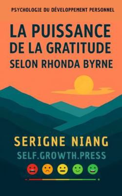 La puissance de la gratitude selon Rhonda Byrne [French] B0G4D5C5KR Book Cover