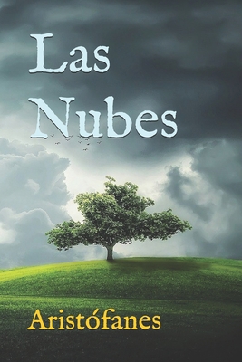 Las Nubes [Spanish] B08B7NLYHX Book Cover