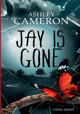 Jay Is Gone 3753472972 Book Cover
