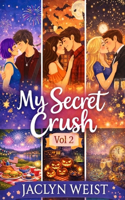 My Secret Crush Volume Two B09T5LHRB2 Book Cover