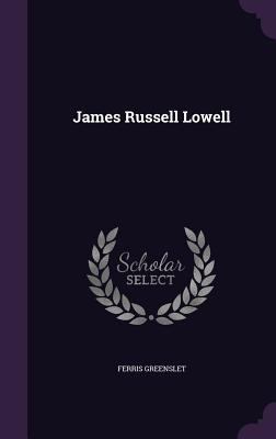 James Russell Lowell 1346875987 Book Cover