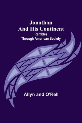 Jonathan and His Continent: Rambles Through Ame... 935637676X Book Cover