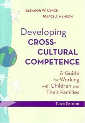 Developing Cross-Cultural Competence: A Guide f... 1557667446 Book Cover