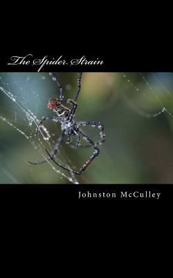 The Spider Strain 1718819803 Book Cover
