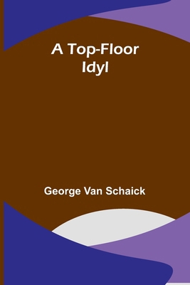 A Top-Floor Idyl 9357956190 Book Cover