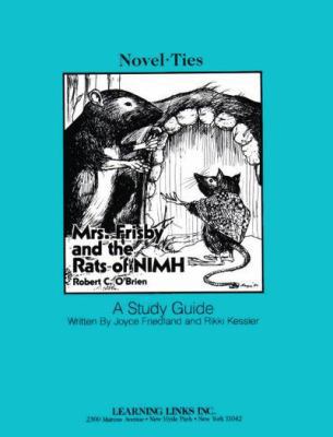 Mrs. Frisby and Rats of NIMH: Novel-Ties Study ... 0881220981 Book Cover